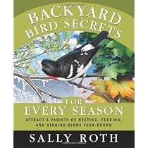 Backyard Bird Secrets for Every Season