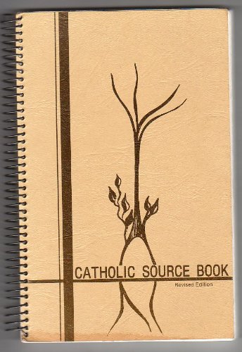 Catholic Source Book - Revised EditionFrom Peter Klein - Catholic Church