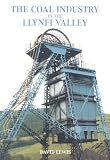 The Coal Industry in the Llynfi valley