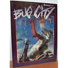 Bug City (Shadowrun, No 7117) by Tom Dowd