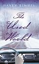 The Used World: A Novel