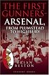 The First Gunners - Arsenal, From Plumstead to Highbury: 1