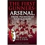 The First Gunners - Arsenal, From Plumstead to Highbury: 1
