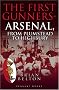 The First Gunners - Arsenal, From Plumstead to Highbury: 1