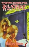The FIRST HORROR (99 FEAR STREET 1) : THE FIRST HORROR