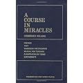 A Course in Miracles: Combined Volume