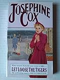 Let loose the tigers