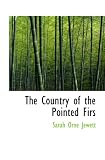 The Country of the Pointed Firs
