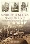 Narrow Windows, Narrow Lives: The Industrial Revolution in Lancashire