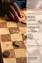 Local Politics and the Dynamics of Property in Africa
