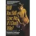Will You Still Love Me If I Don't Win?: A Guide for Parents of Young Athletes