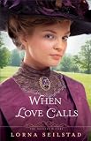 When Love Calls (The Gregory Sisters