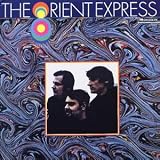 The Orient Express (180 Gram Vinyl)