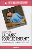 Revue Gremese  / La danse pour les enfants : Méthodologie de la Danse Educative