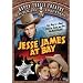 Jesse James at Bay