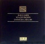Review Business Valuation Resources  / BVR's Guide to Lost Profits Damages Case Law
