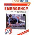 Emergency Care and Transportation of the Sick and Injured (Emergency Medical Services) by James D. Heckman and AAOS