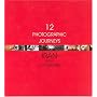 Twelve Photographic Journeys: Iran in the Twenty-First Century