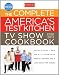 Search : The Complete America's Test Kitchen TV Show Cookbook 2001-2012: Every Recipe from the Hit TV Show With Product Ratings and a Look Behind the Scenes