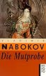 Die Mutprobe