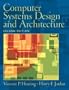 Computer Systems Design and Architecture (2nd Edition)