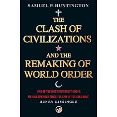 The Clash of Civilizations and the Remaking of World Order (Taschenbuch)