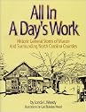 All in a Day's Work : Historic General Stores of Macon and Surrounding Counties of North Carolina