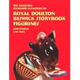 The Charlton Standard Catalogue of Royal Doulton Beswick Storybook Figurines (6th Edition)... by  Jean Dale