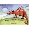 Fauchen wie ein Drache. Unterhaltsame Atem- und Sprech�bungen f�r Kinder 2