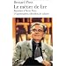 Le m�tier de Lire : R�ponse � Pierre Nora, D'Apostrophes � Bouillon de culture