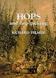 Hops and Hop Picking (Shire Library)