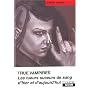 TRUE VAMPIRES Les tueurs suceurs de sang d'hier et&hellip de Sondra London