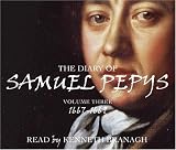 Diary of Samuel Pepys: 1667-1669 v. 3