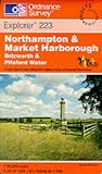 Northampton and Market Harborough (Explorer Maps)