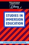 Studies in Immersion Education (Language & Education Library)