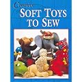 Creative Soft Toys to Sew (Milner Craft) (Milner Craft Series)