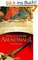 Das geheime Abendmahl: Historischer Roman