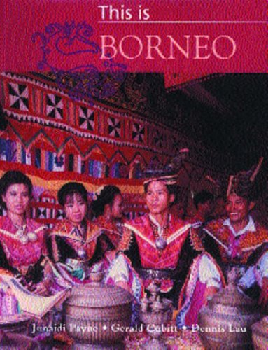 City Travel Guides Discounted  Books : This Is Borneo (This Is)