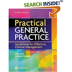 Practical General Practice: Guidelines for Effective Clinical Management