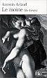 Le Moine: Roman de M.G. Lewis racont� par Antonin Artaud