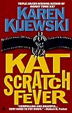 Kat Scratch Fever (Kat Colorado Mysteries)