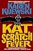Kat Scratch Fever