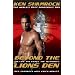 Beyond the Lion's Den: The Life, The Fights, The Techniques