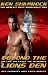 Beyond the Lion's Den: The Life, The Fights, The Techniques