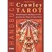 Handbuch zum Crowley-Tarot: praxisbezogene Anleitung zur Interpretation des Aleister-Crowley-Tarots