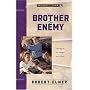 Brother Enemy (Promise of Zion, Book 4)