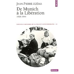 Nouvelle histoire de la France contemporaine. Tome 14, De Munich � la lib�ration 1938-1944