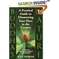 Buddha's Nature: A Practical Guide to Discovering Your Place in the Cosmos by Wes Nisker