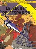 Revue Blake et Mortimer  / Blake et Mortimer, tome 3 : Le secret de l'Espadon