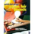 Quick-but-Great Science Fair Projects by Shar Levine and Leslie Johnstone